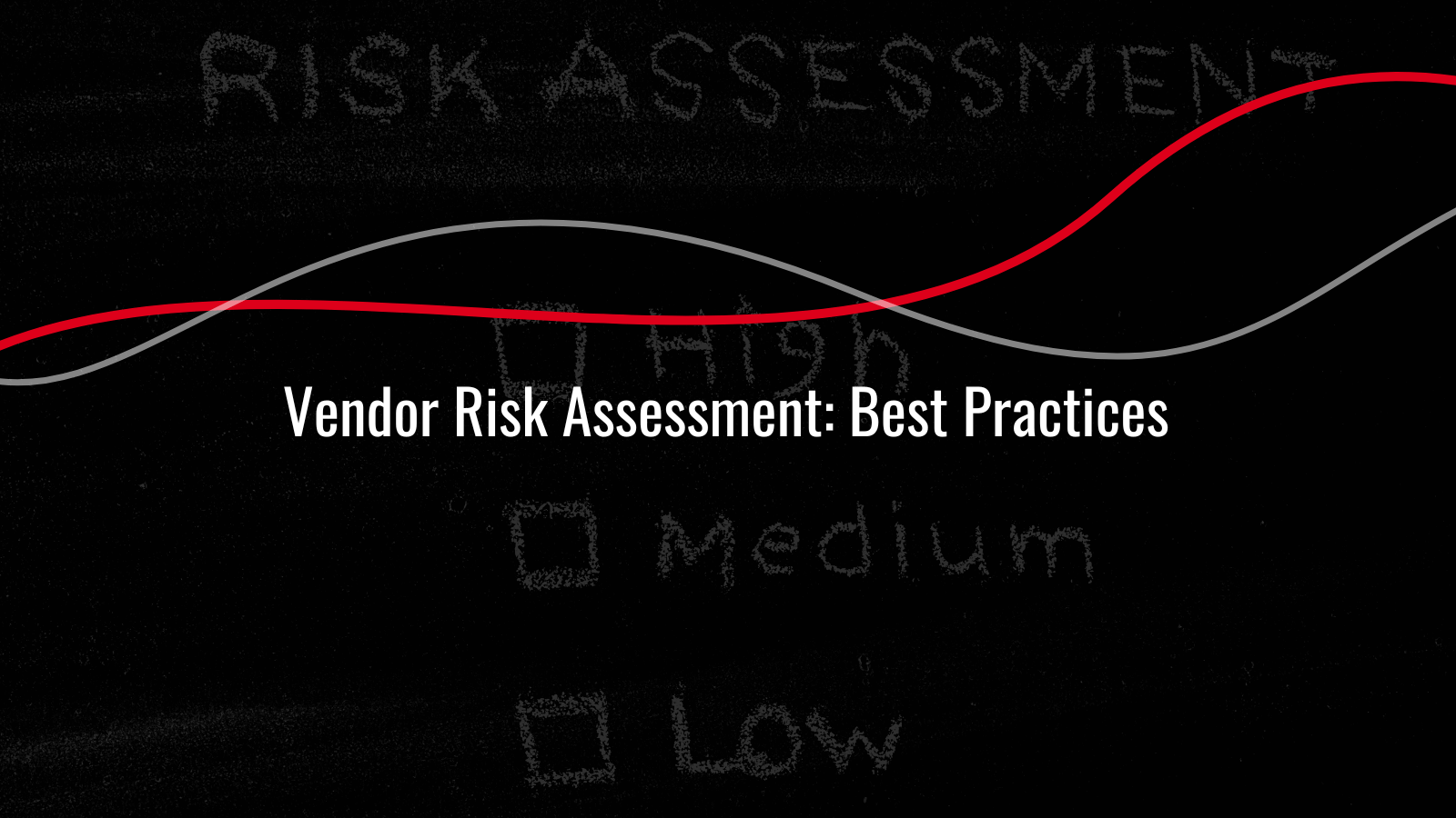 Vendor Risk Assessment